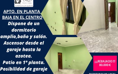 APARTAMENTO EN PLANTA BAJA EN EL CENTRO