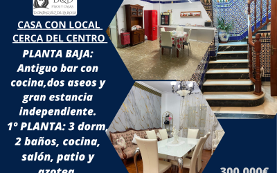 CASA CON LOCAL CERCA DEL CENTRO